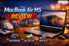 Comprehensive Review of the MacBook Air M5