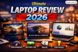 Ultimate Laptop Review: The Best Models of 2026
